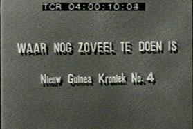 FI/1200/150 - 
Nieuw-Guinea Kroniek 4: Waar nog zoveel te doen is
