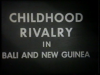 FI/1200/100 Childhood rivalry in Bali and New Guinea